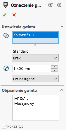 Jak przygotować opis gwintu na etapie modelowania w SOLIDWORKS