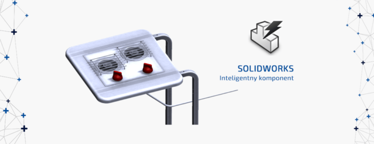 Tworzenie inteligentnych komponentów w SOLIDWORKS dpstoday