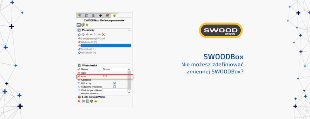 Nie możesz zdefiniować zmiennej SWOODBox