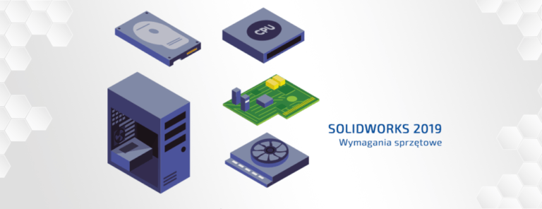 wymagania sprzętowe solidworks 2019