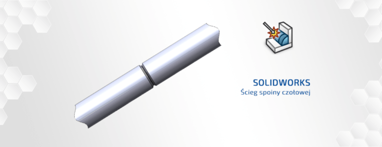 Ścieg spoiny czołowej SOLIDWORKS dpstoday