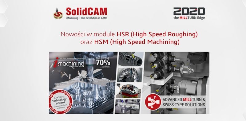 SolidCAM 2020 nowości w modul HSR HSM