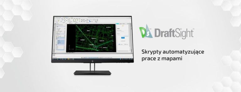 Pisanie skryptów - mapy w DraftSight - DPS Software - DPSTODAY