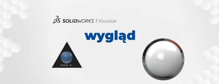Tworzenie pliku niestandardowego wyglądu w SOLIDWORKS Visualize