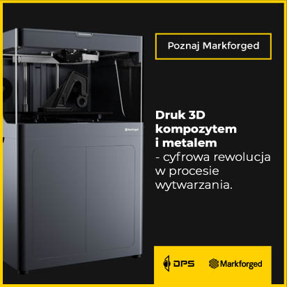 Markforged - drukarki 3D - DPS Software