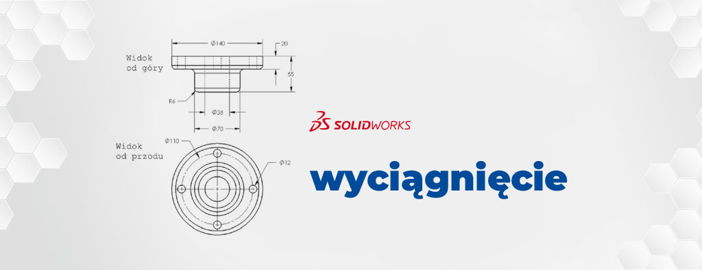 Wyciągniecie dpdanie bazy - operacje w SOLIDWORKS