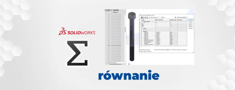 Równania solidworks - jak usunąc błąd równania?