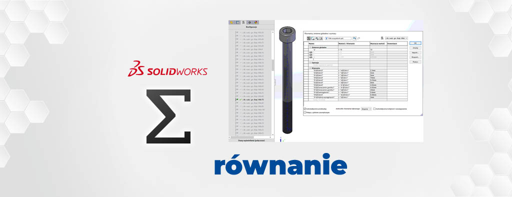 Równania solidworks - jak usunąc błąd równania?