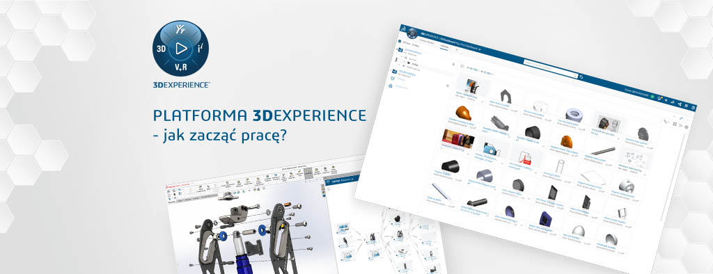 Jak zacząć pracę w Platformie 3DEXPERIENCE