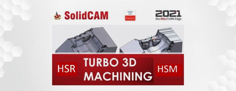 SOLIDCAM 2021 Turbo HSR HSM Machnining