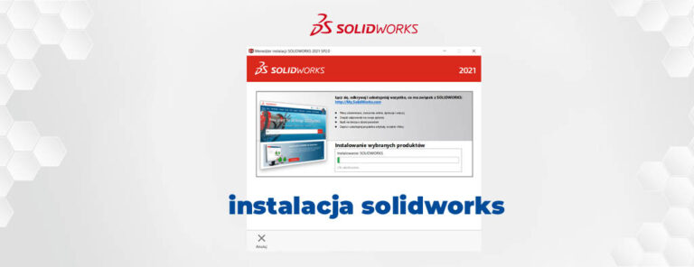 Jak zainstalować solidworks instrukcja