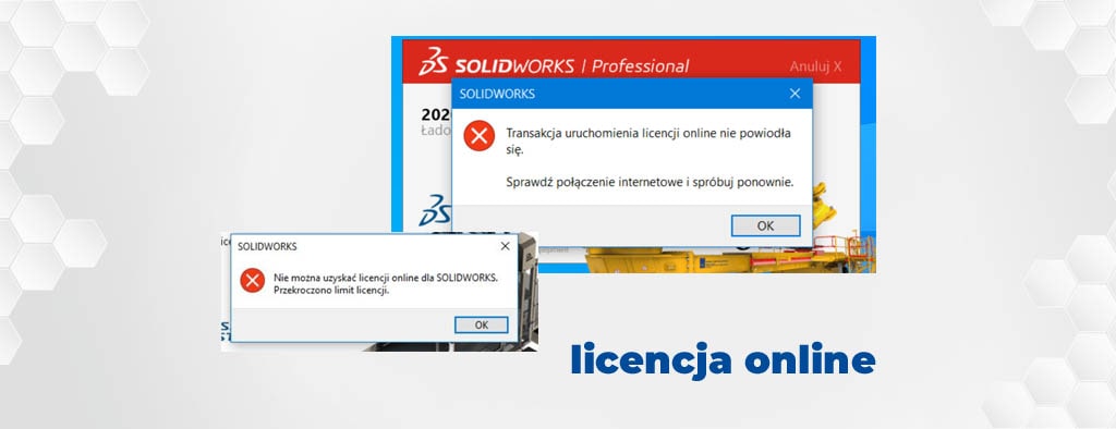 Rozwiązanie poblemów z uruchomieniem licencji online SOLIDWORKS