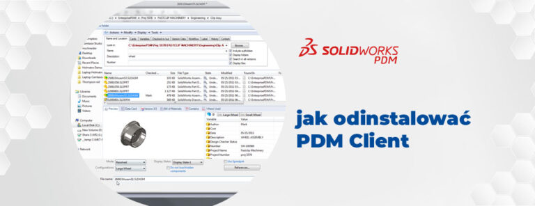 SOLIDWORKS PDM Client - jak poprawnie odinstalować - instrukcja