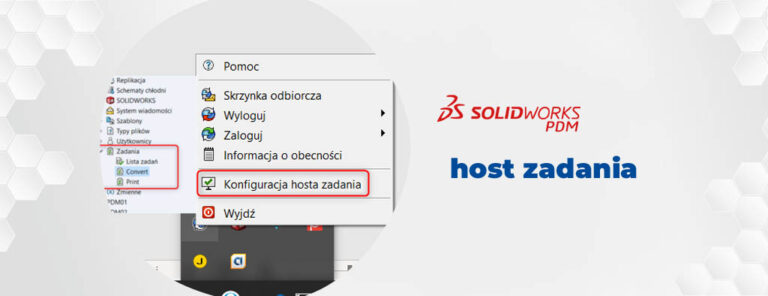 SOLIDWORKS PDM host zadania