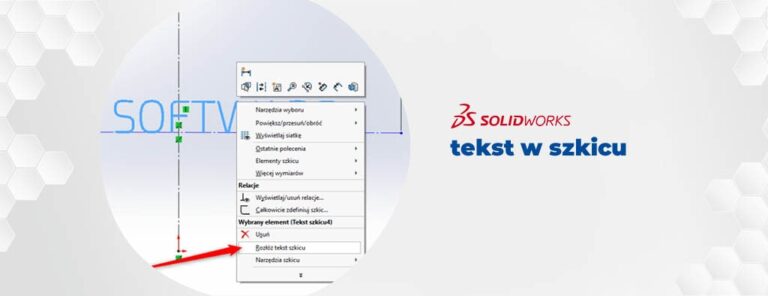 Jak wstawić tekst/napis w szkicu solidworks
