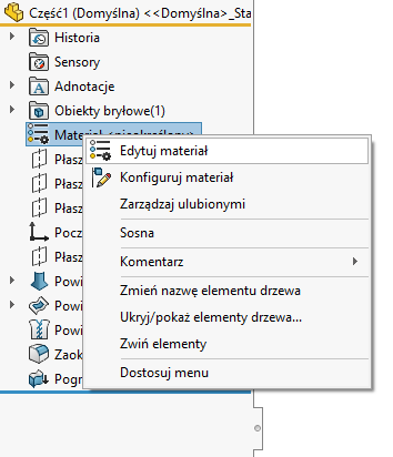 Otwarcie edycji materiału z poziomu drzewa FeatureManager