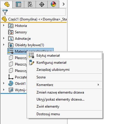 Polecenie Edytuj materiał dostępne z menu kontekstowego FeatureManager